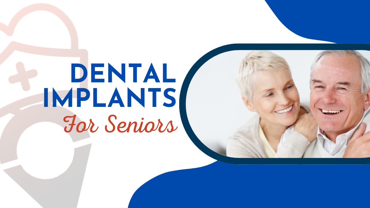 Dental Implants for Seniors